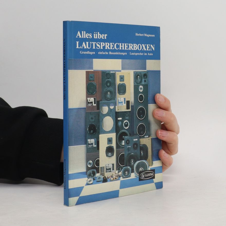 Herbert Magnusen Alles über Lautsprecherboxen