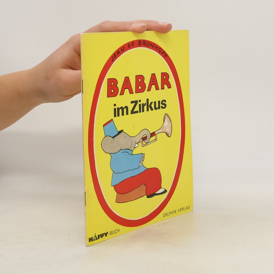 Jean de Brunhoff Babar im Zirkus