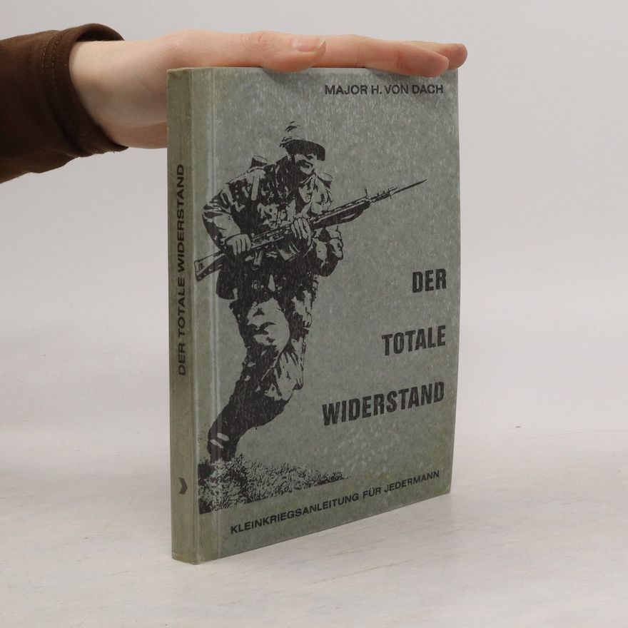 Hans von Dach Der totale Widerstand