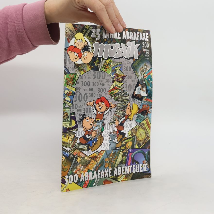 Autorenkollektiv Mosaik 300, 12/2000