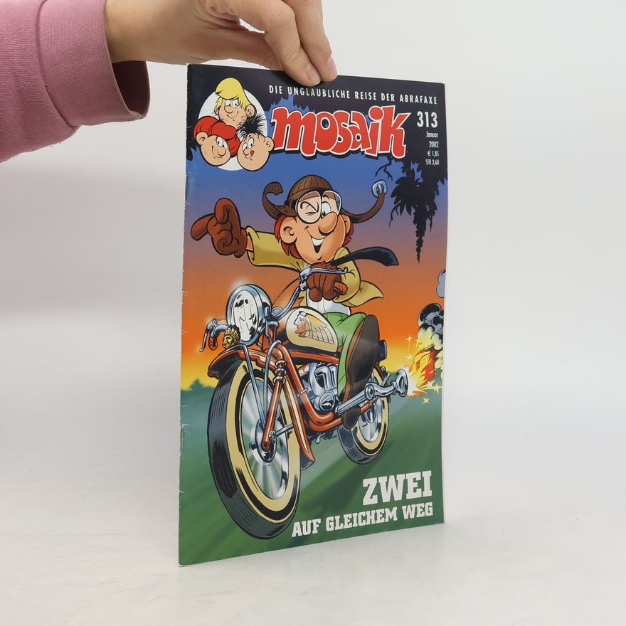 Autorenkollektiv Mosaik 313. 1/2002