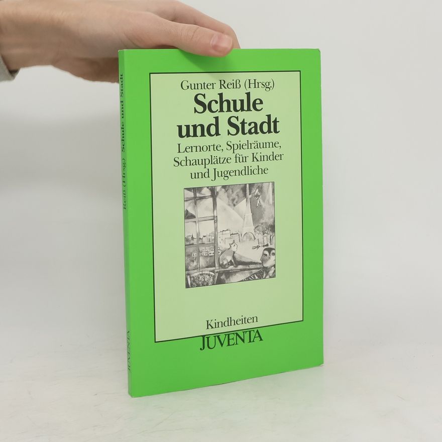 Gunter Reiß Schule und Stadt