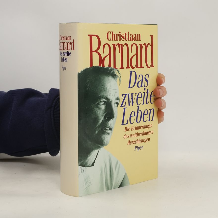 Christiaan Barnard Das zweite Leben