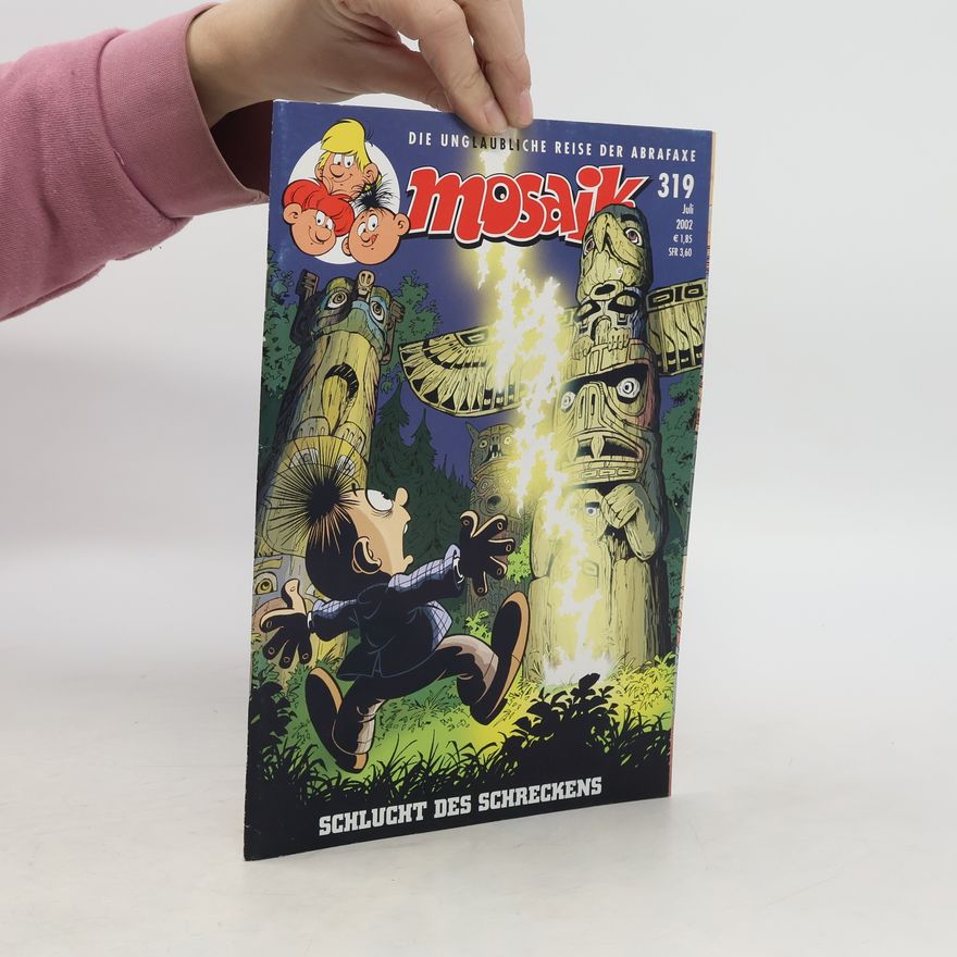 Autorenkollektiv Mosaik 319. 7/2002