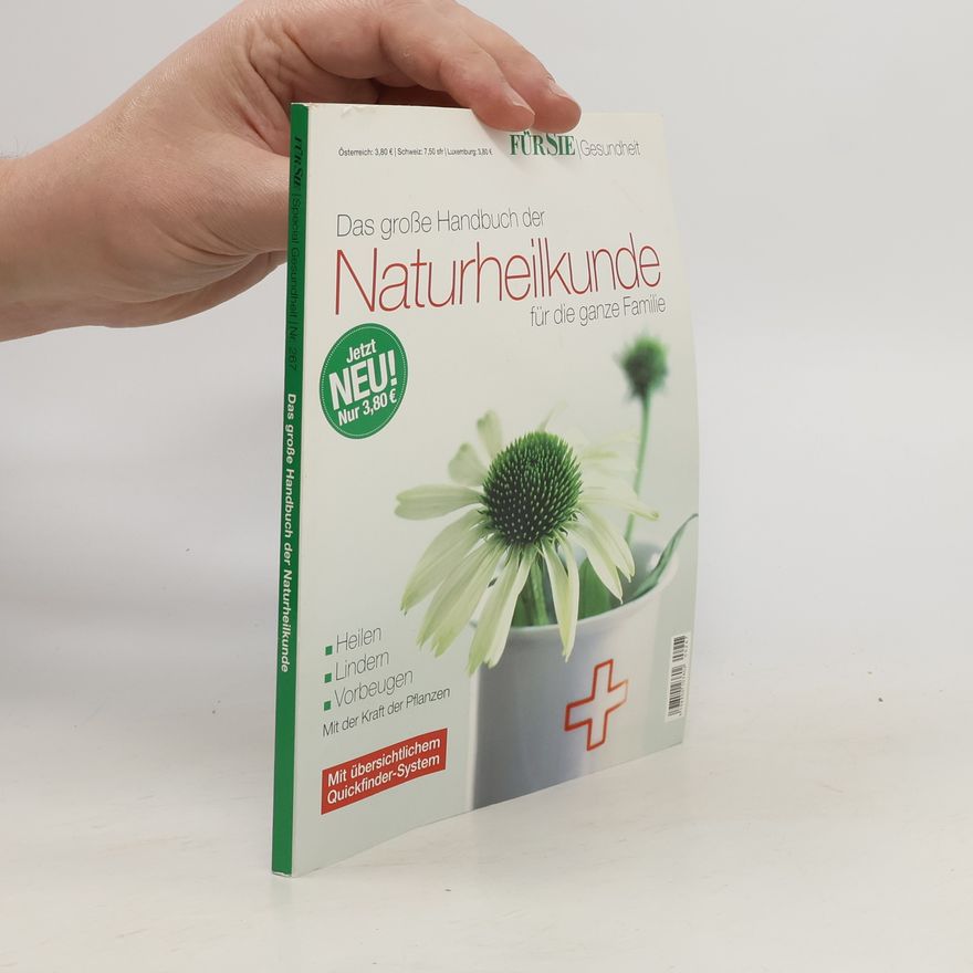 Autorenkollektiv Für Sie Special 267. Das große Handbuch der Naturheilkunde für die ganze Familie
