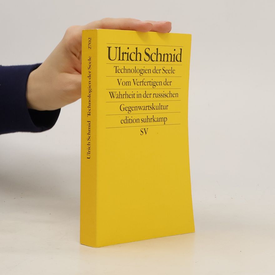 Ulrich Schmid Technologien der Seele