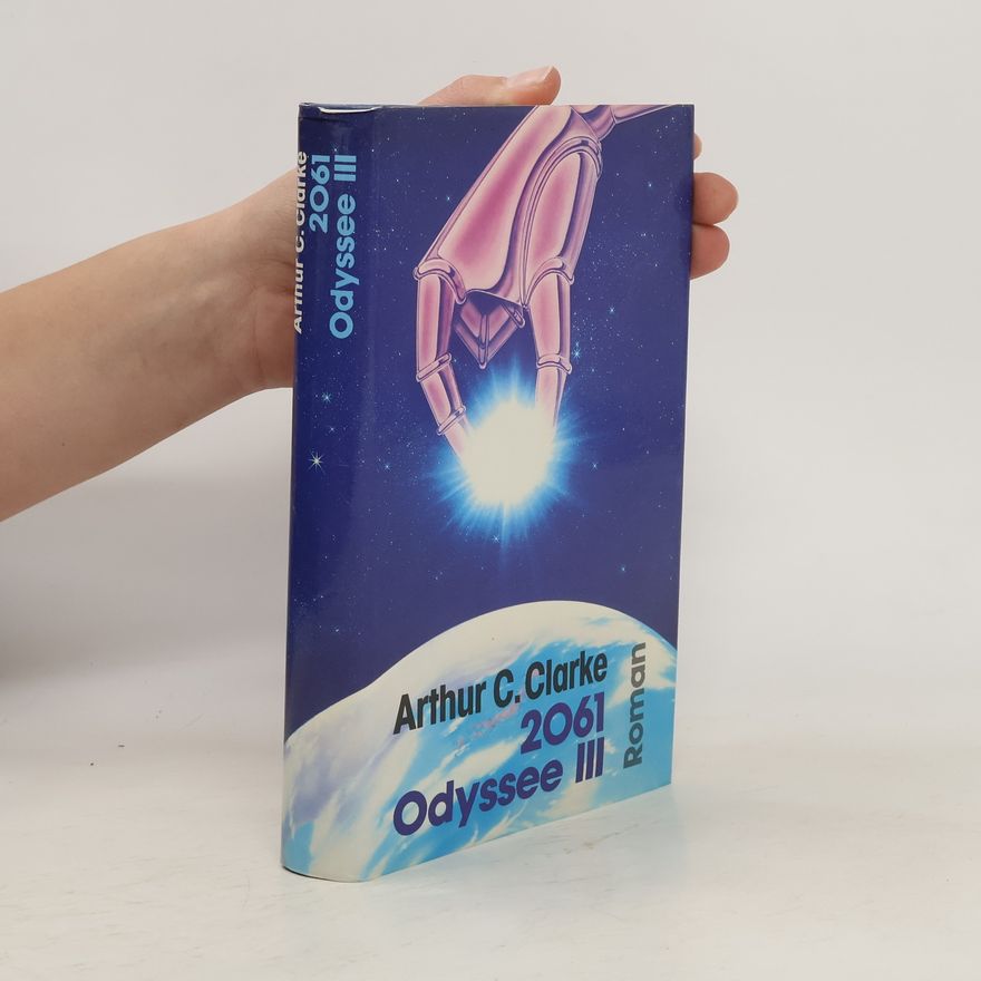 Arthur C. Clarke 2061 Odyssee III