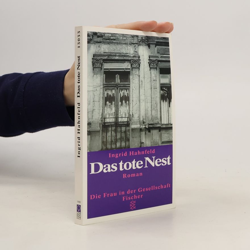 Ingrid Hahnfeld Das tote Nest