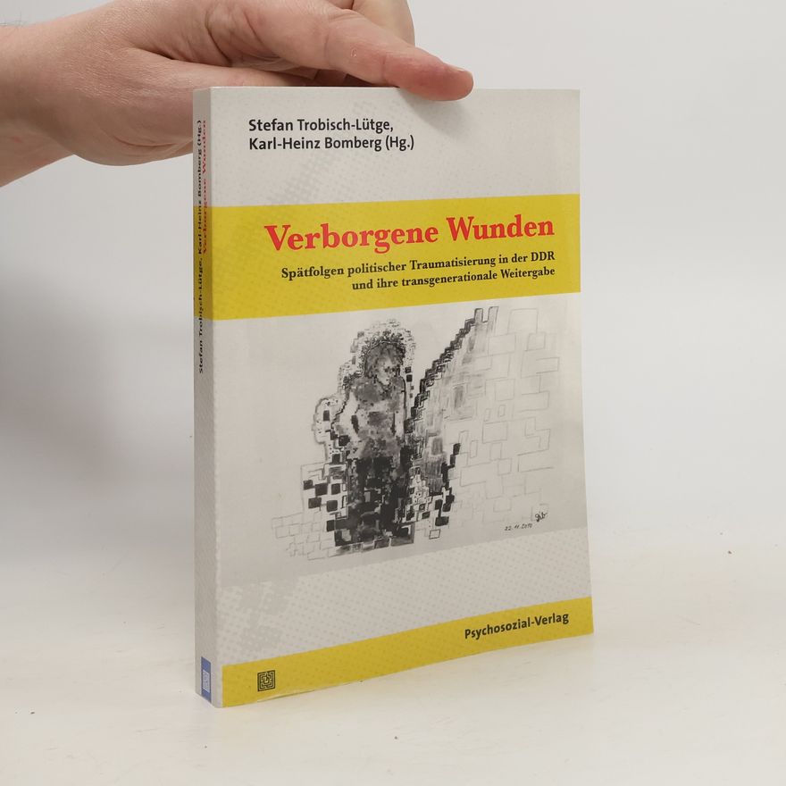 Stefan Trobisch-Lütge Verborgene Wunden