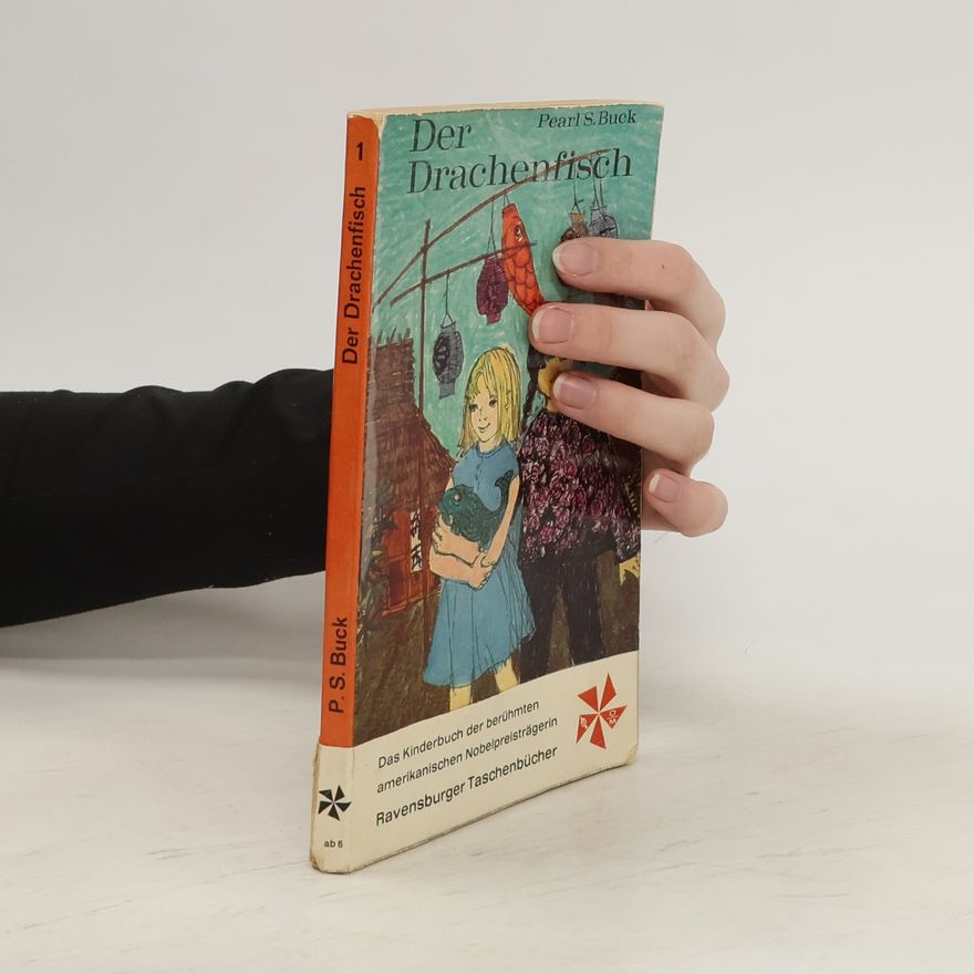 Pearl S. Buck Der Drahnfisch
