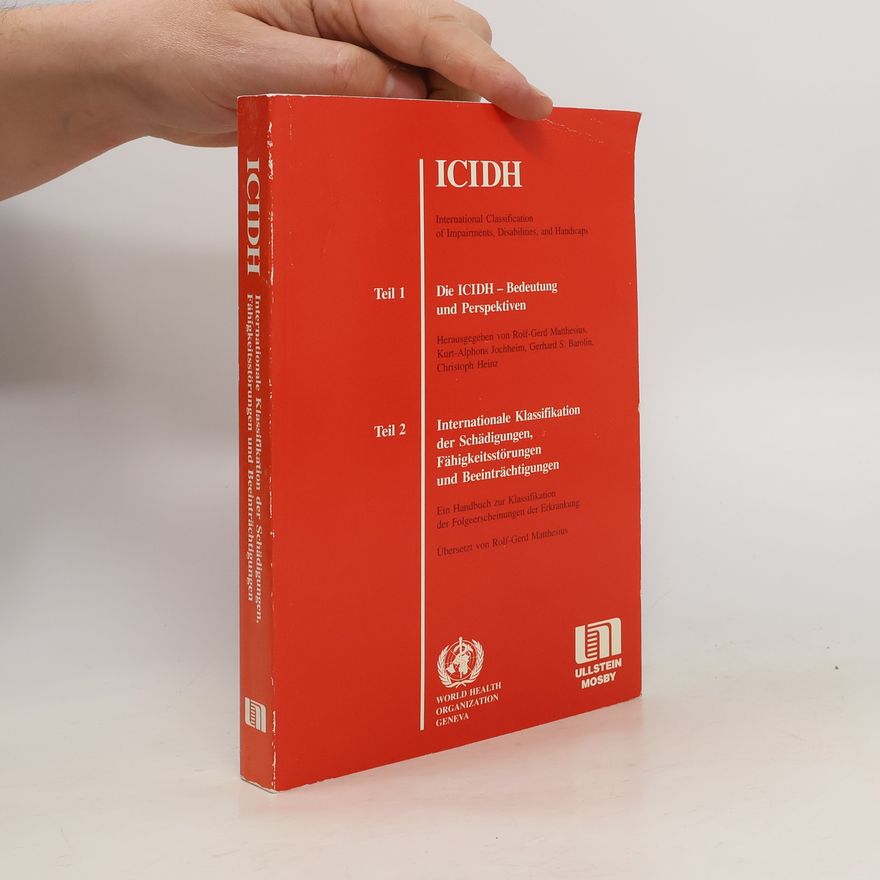 Rolf Gerd Matthesius International classification of impairments, disabilities, and handicaps