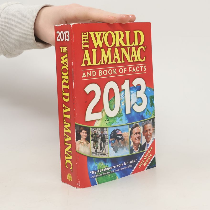 Kolektiv autorů The World Almanac and Book of Facts 2013