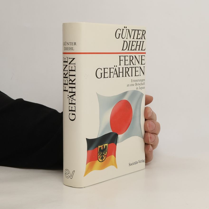 Günter Diehl Ferne Gefährten