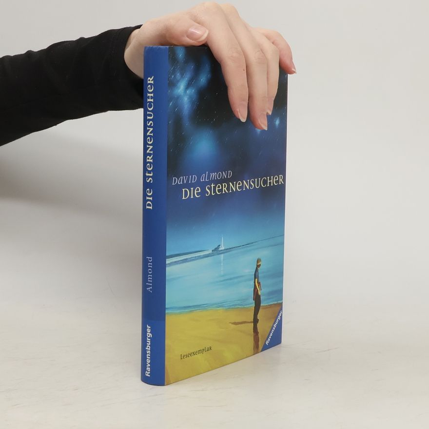 David Almond Die Sternensucher