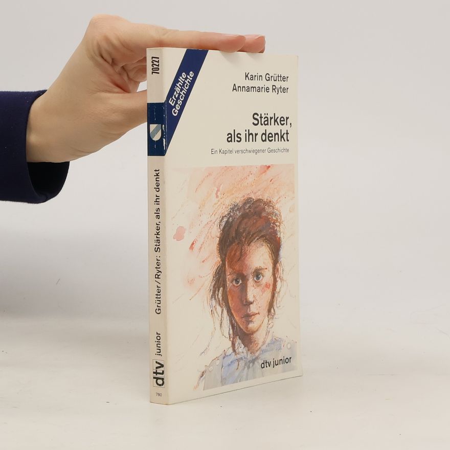 Karin Grütter Stärker, als ihr denkt
