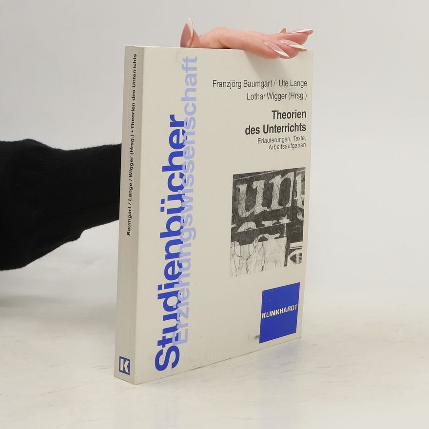 Franzjörg Baumgart Theorien des Unterrichts