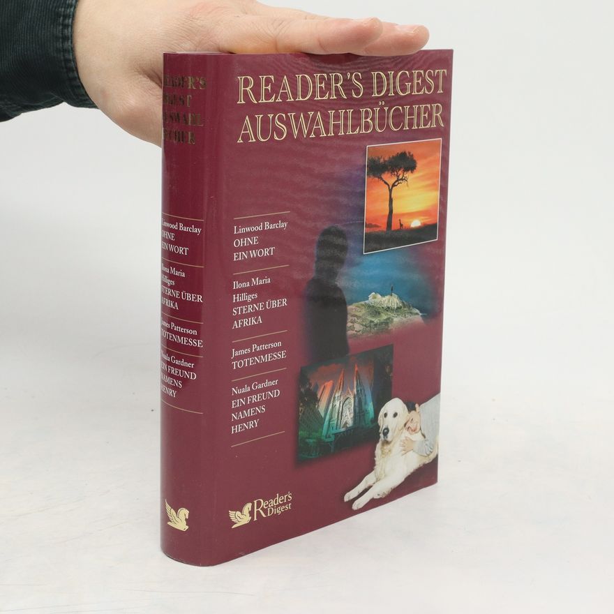 Ilona Maria Readers Digest Auswahlbücher. Ohne ein Wort. Sterne über Afrika. Totenmesse. Ein Freund namens Henry