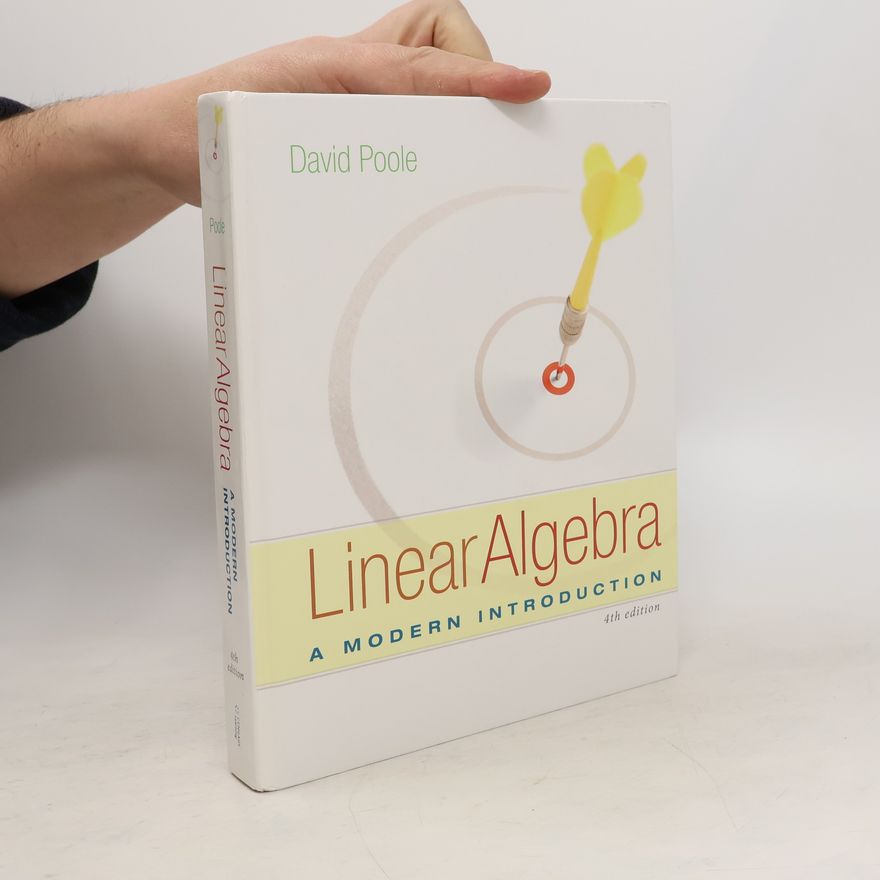 David Poole Linear Algebra. A Modern Introduction
