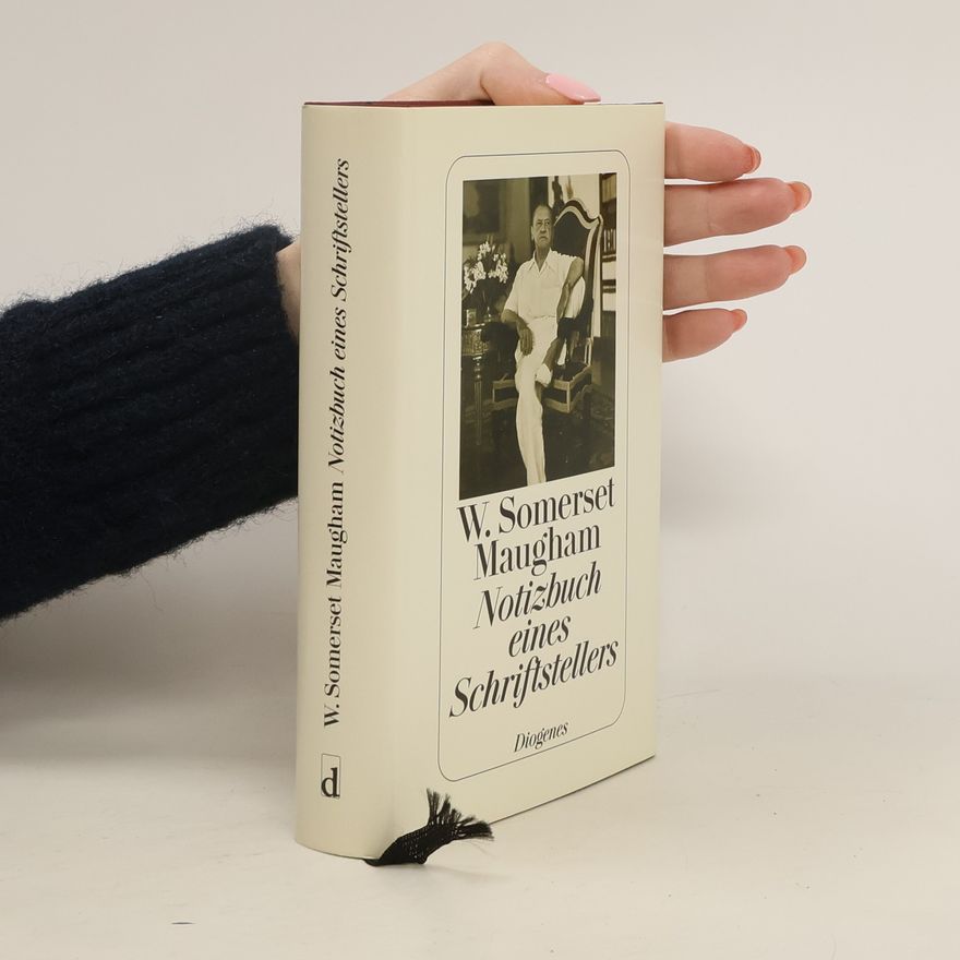 William Somerset Maugham Notizbuch eines Schriftstellers