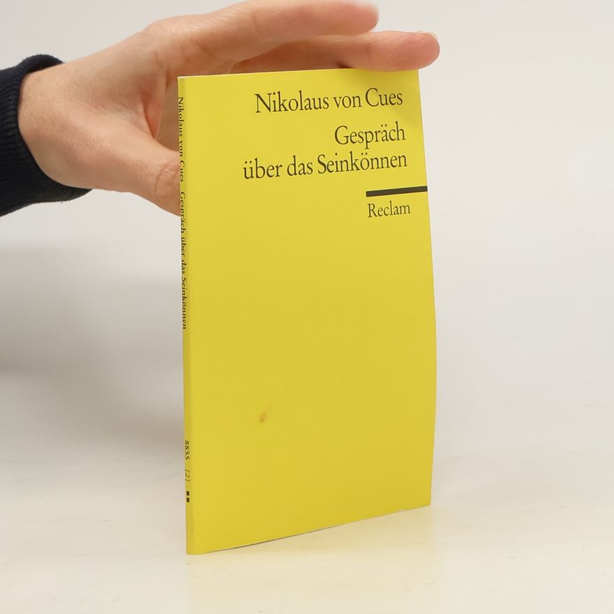 Mikuláš Kusánský Gespräch über das Seinkönnen