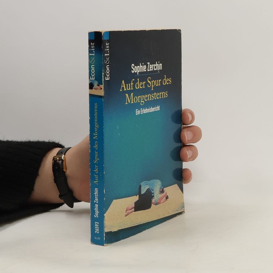 Dorothea S. Buck Zerchin Auf der Spur des Morgensterns