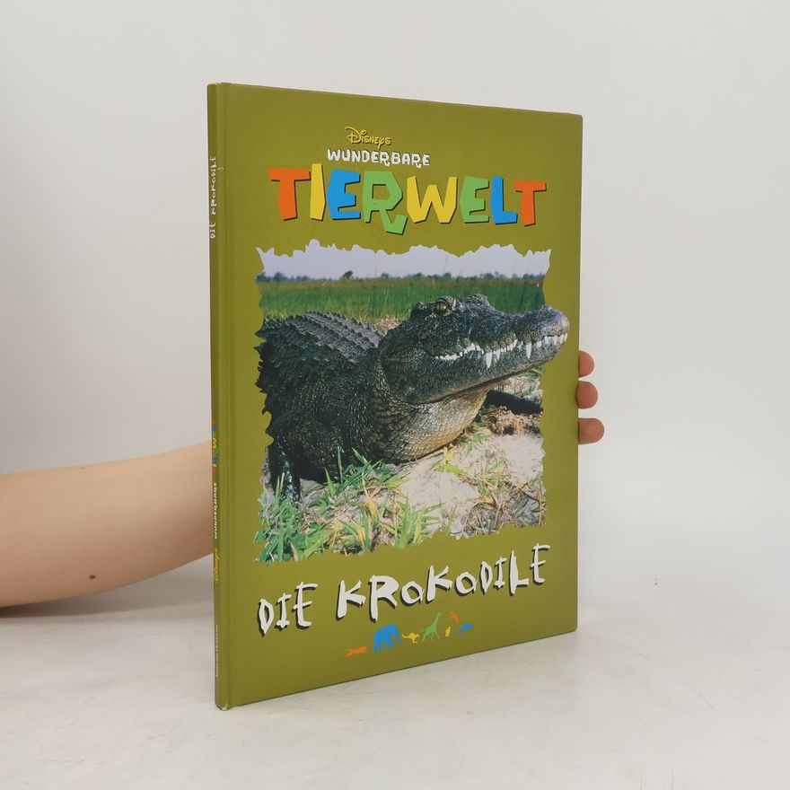 Walt Disney Wunderbare Tierwelt. Die Krokodile