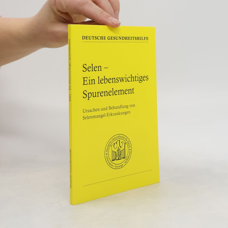 Kolektiv autorů Selen - Ein lebenswichtiges Spurenelement