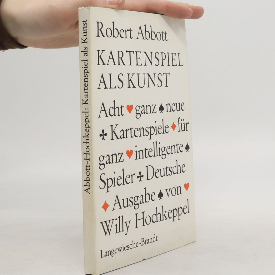 Robert Abbott Kartenspiel als Kunst