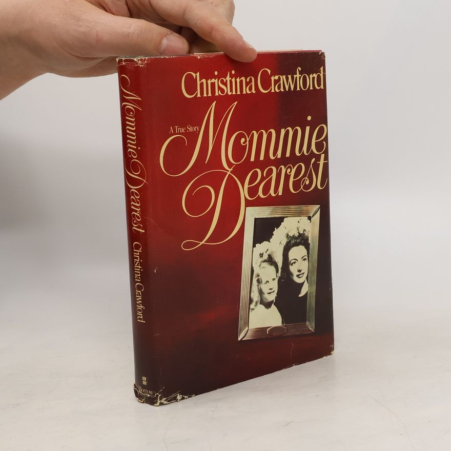 Christina Crawford Mommie Dearest