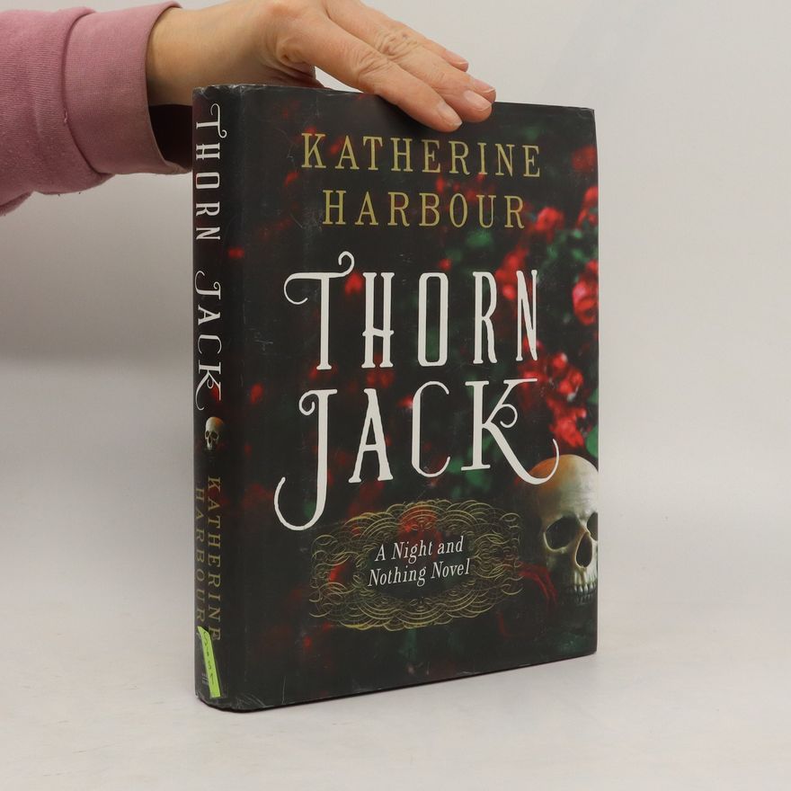 Katherine Harbour Thorn Jack
