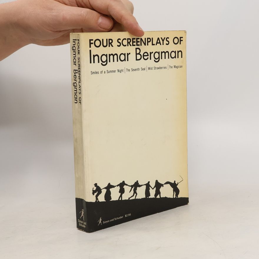 Ingmar Bergman Four Screenplays of Ingmar Bergman