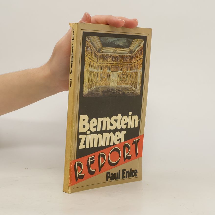 Paul Enke Bernsteinzimmer Report