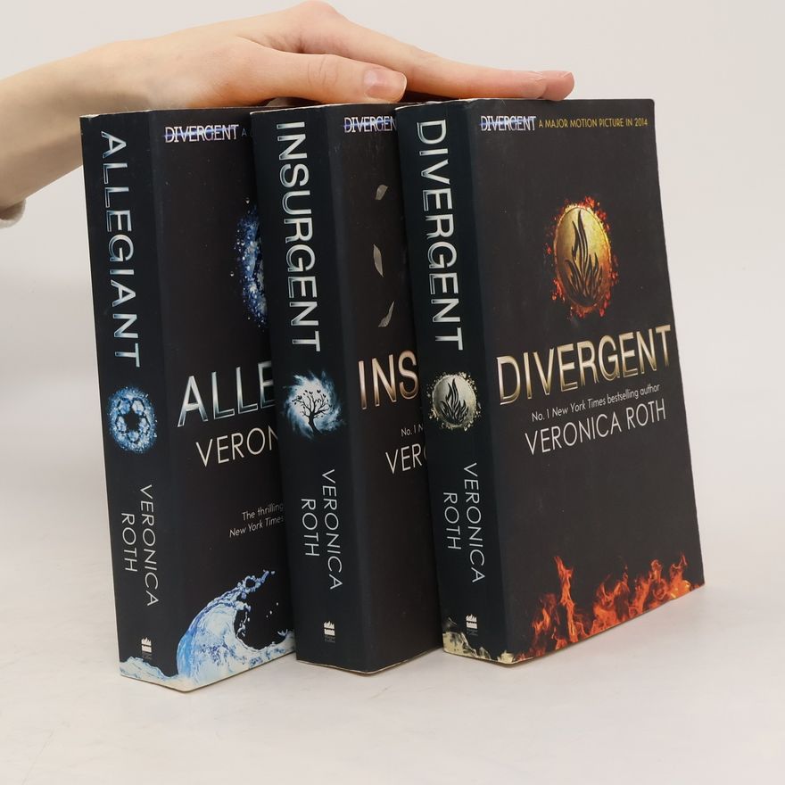 Veronica Roth Divergent, Insurgent, Allegiant