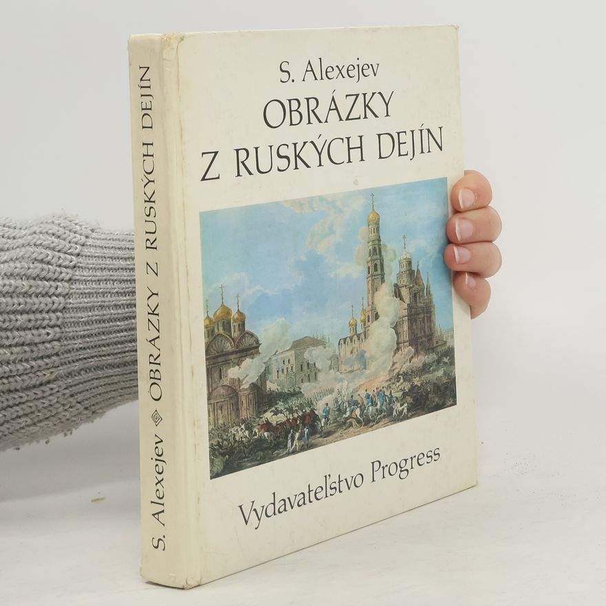 S. Alexejev Obrázky z ruských dejín