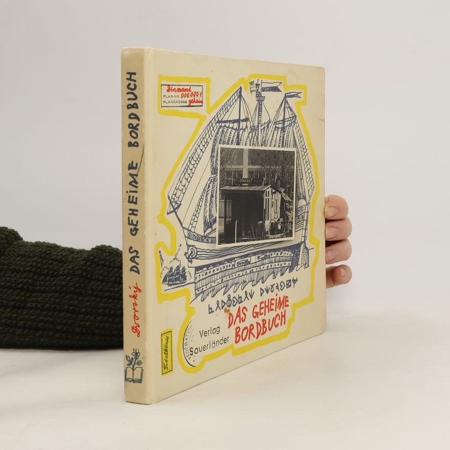 Ladislav Dvorský Das geheime Bordbuch