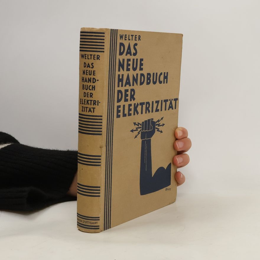 Various authors Das Neue Handbuch der Elektrizität