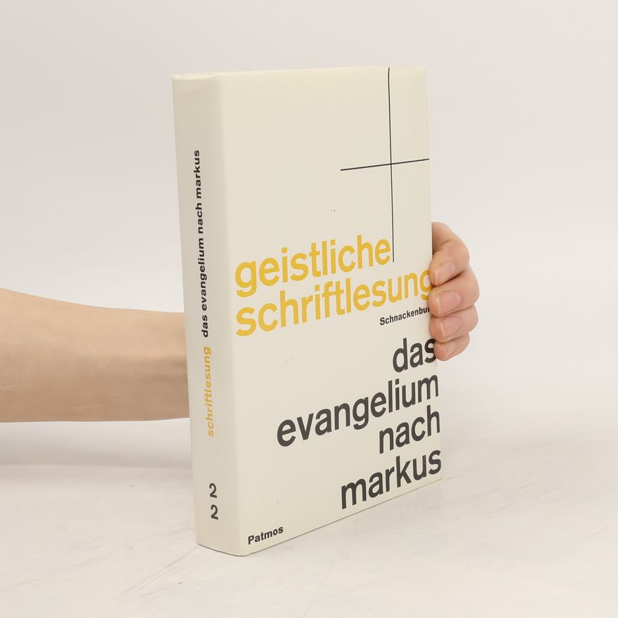 Rudolf Schnackenburg Das Evangelium nach Markus