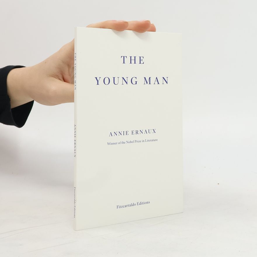 Annie Ernaux The Young Man
