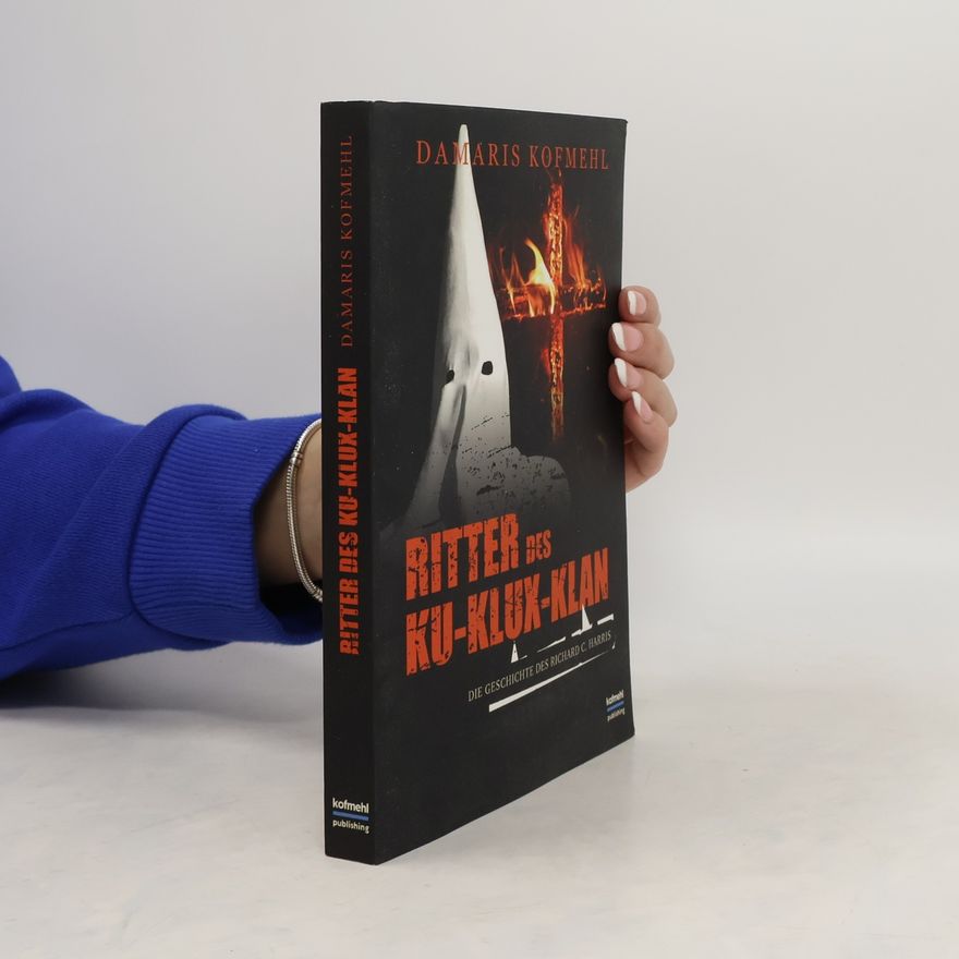 Damaris Kofmehl Ritter des Ku-Klux-Klan
