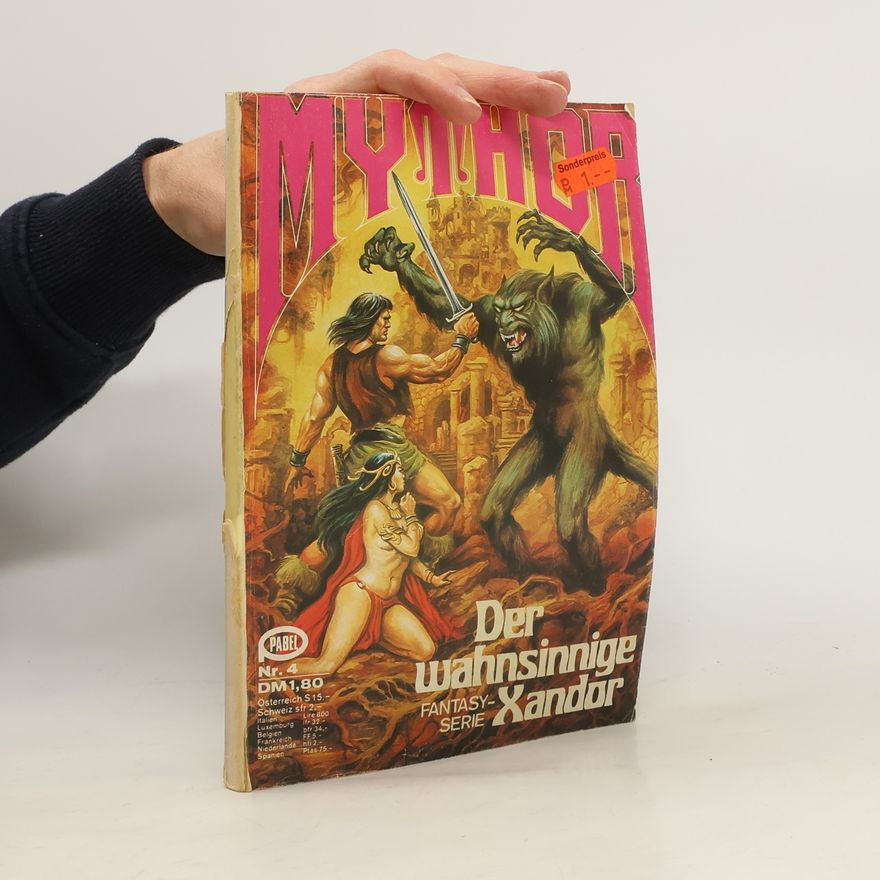 Autorenkollektiv Mythor 4. Der wahnsinnige Xandor