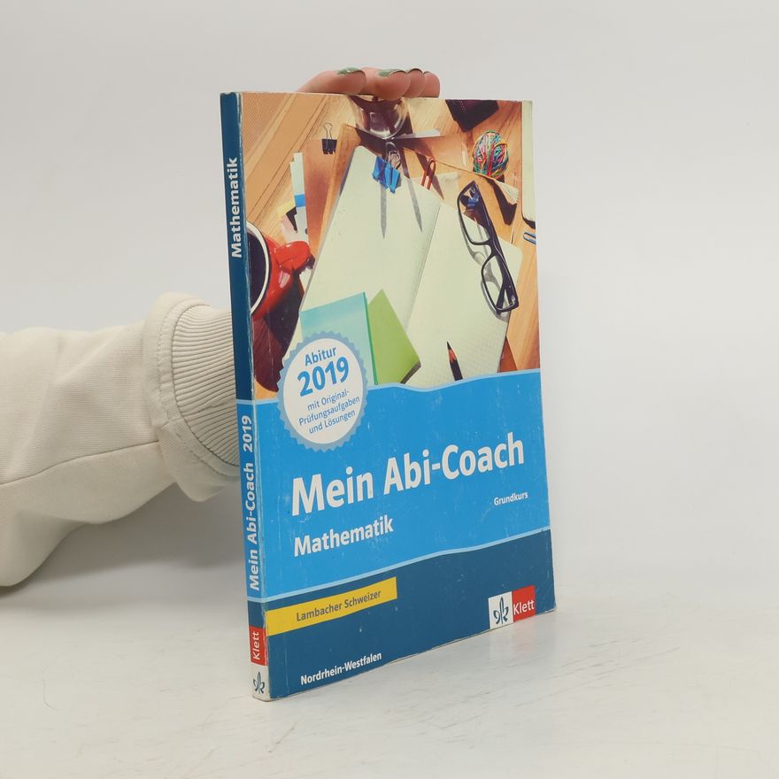 KLETT Mein Abi-Coach Mathematik 2019 Grundkurs, Ausgabe Nordrhein-Westfalen