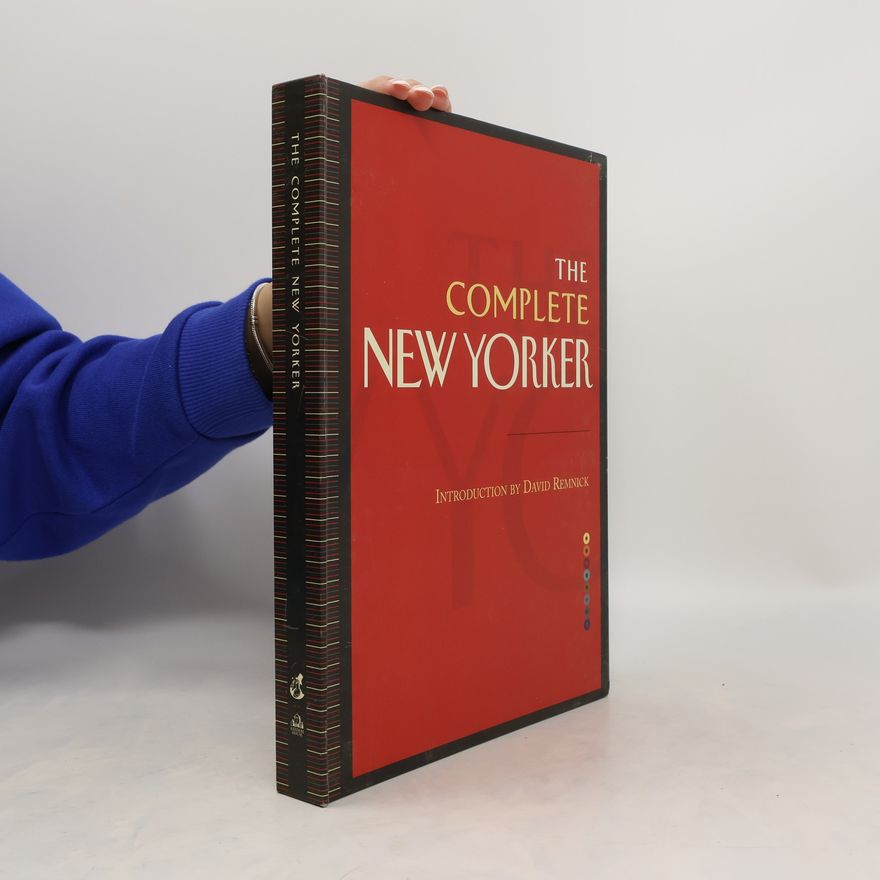 David Remnick The Complete New Yorker