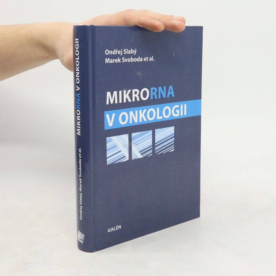 Marek Svoboda MikroRNA v onkologii