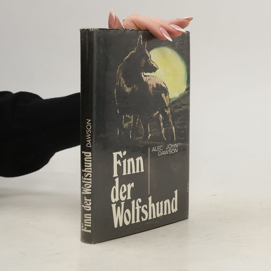 A. J. Dawson Finn der Wolfshund