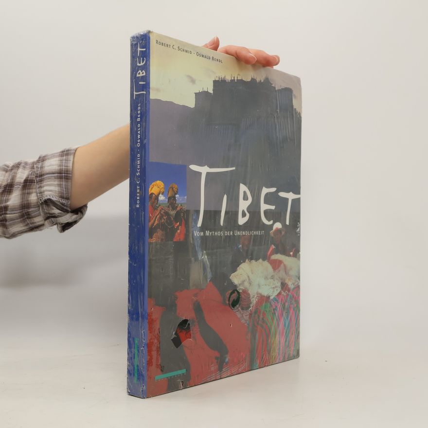 Robert C. Schmid Tibet