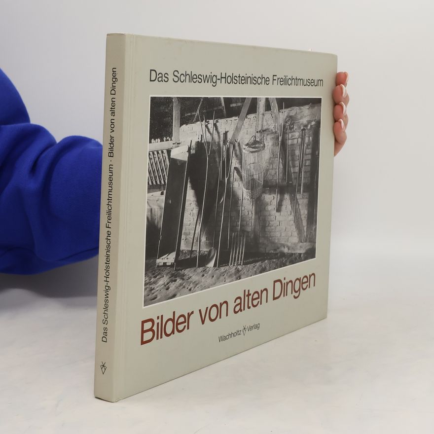 Joachim Thode Bilder von alten Dingen