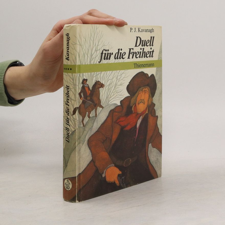 P. J. Kavanagh Duell für die Freiheit