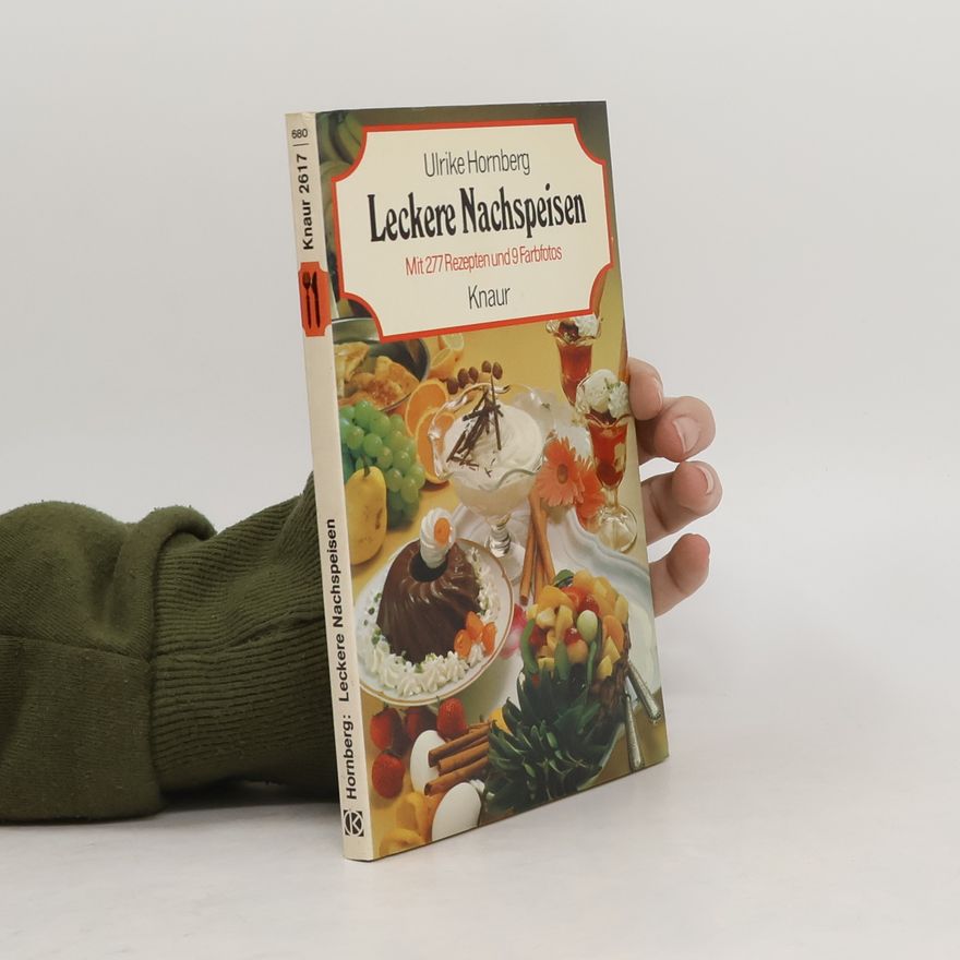 Ulrike Hornberg Leckere Nachspeisen