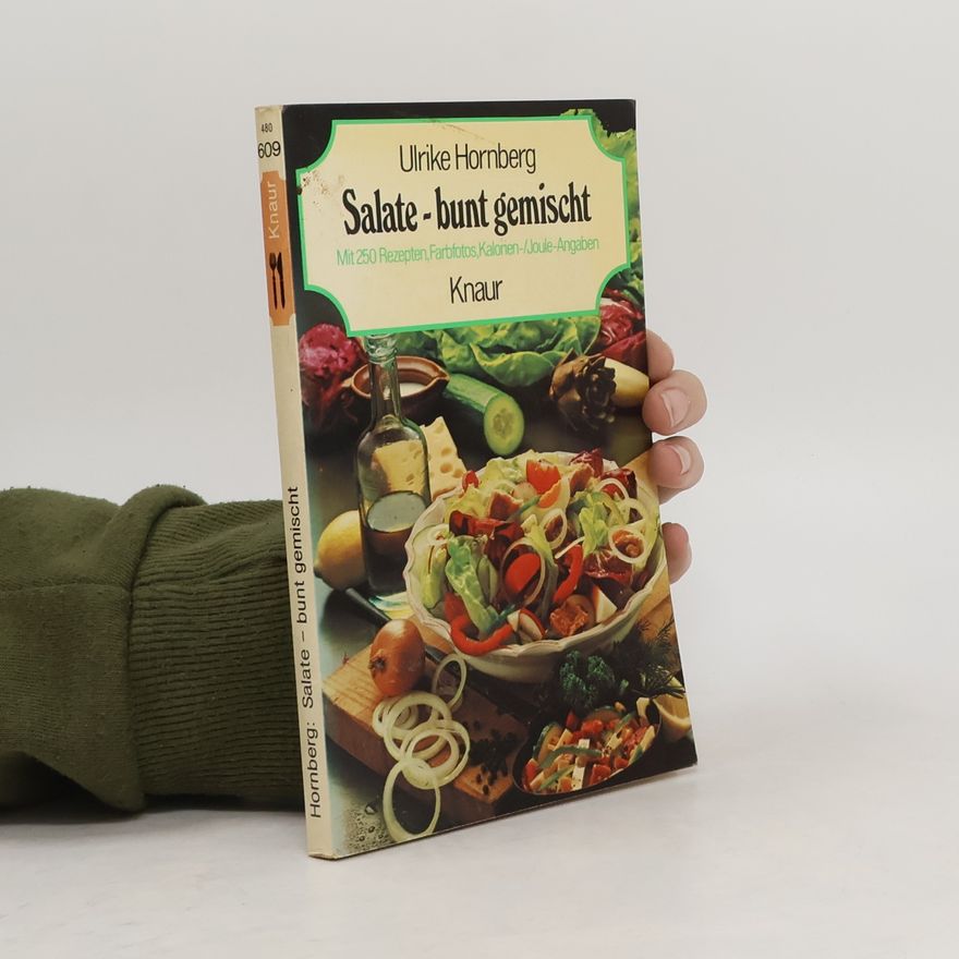 Ulrike Hornberg Salate bunt gemischt