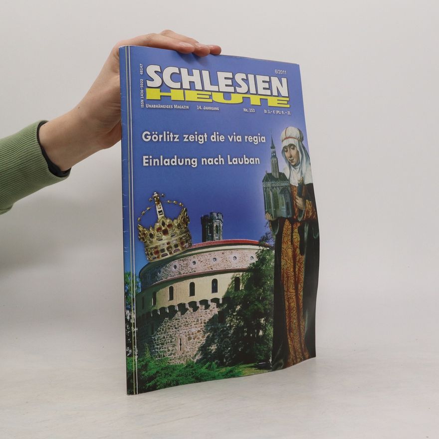Autorenkollektiv Schlesien Heute 153, 6/2011